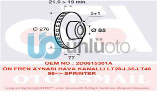 FREN DISKI ON MERCEDES SPRINTER B901 B904 . VW LT 28-35-46